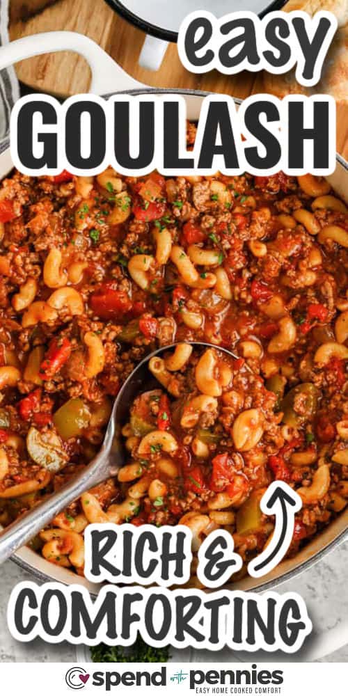 This easy goulash recipe is a weeknight winner! Browned ground beef, garlic, and onion are simmered in a savory tomato sauce with diced tomatoes, herbs, and pasta. It's all made in one pot, which means less mess, more flavor! Add some shredded cheese for extra indulgence or keep it simple and classic. Either way, it’s a filling, budget-friendly meal that tastes like home. #spendwithpennies rich and comforting Grandma's Goulash with writing