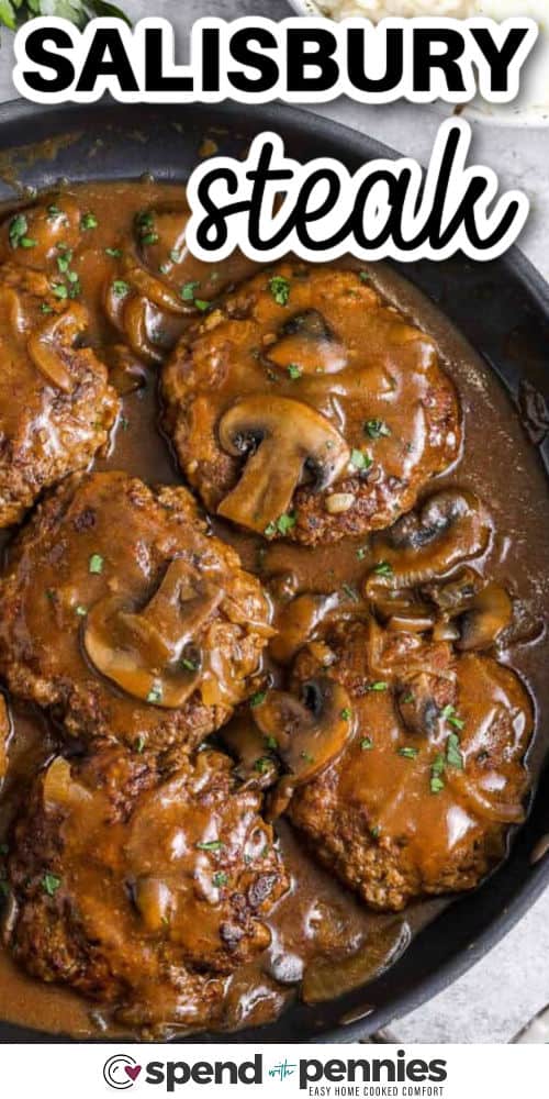 close up of Salisbury Steak in a pan with a title