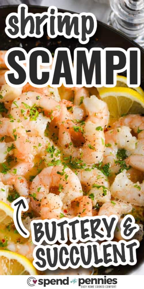 buttery and succulent Shrimp Scampi with writing