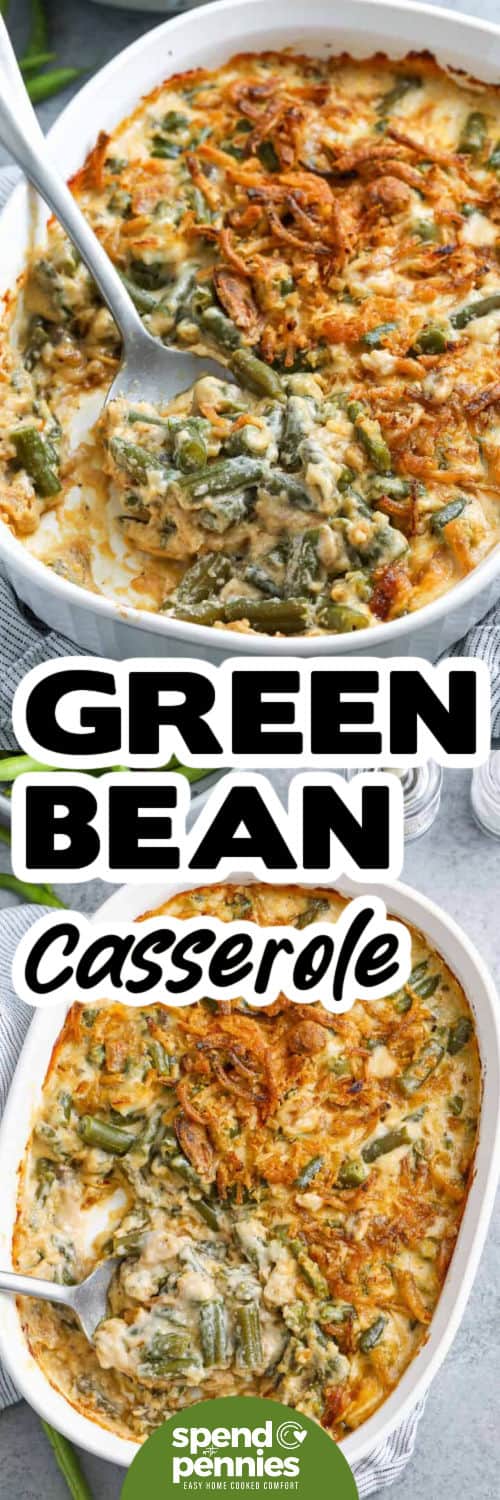 This green bean casserole is the kind of recipe that never goes out of style. It’s simple to make, requires only a few ingredients, and adds that perfect touch of nostalgia to any meal. The creamy filling and crunchy topping are a match made in side dish heaven. Ideal for potlucks, family dinners, or holidays. It’s comfort food done right. #spendwithpennies Green Bean Casserole in the dish and close up in a spoon with a title