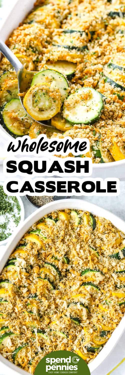 wholesome Squash Casserole in the dish and close up on a spoon with a title