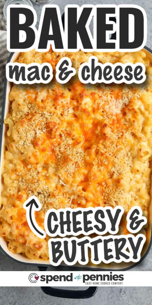 This baked mac and cheese recipe delivers everything you love about classic comfort food. The creamy cheese sauce coats every noodle, then it’s baked with buttery bread crumbs for a golden crust. Made with milk and cream, it’s rich, velvety, and full of Southern flavor. Add bacon for a smoky homemade touch that’s hard to beat. It reheats beautifully, making leftovers just as good the next day. Pair it with roasted veggies or fried chicken for the perfect comfort meal. #spendwithpennies cheesy and buttery Baked Mac and Cheese Recipe in a dish with writing