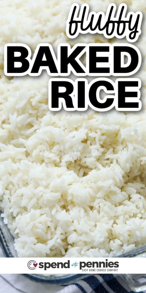 fluffy Baked Rice with writing