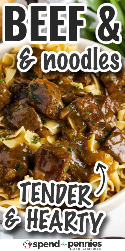 This beef and noodles recipe makes the best comfort food with fork-tender beef and egg noodles smothered in rich gravy. Celery, onion, and thyme add flavor as the beef cooks low and slow until perfectly done. Simple ingredients turn into a cozy dinner that feels like a hug in a bowl. It is the kind of meal you will want to make again and again for family dinners. Serve it with bread or broccoli for a well-rounded plate. #spendwithpennies tender and hearty Beef and Noodles Recipe with writing