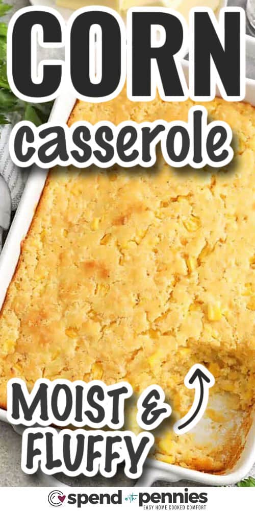 baked corn casserole with writing