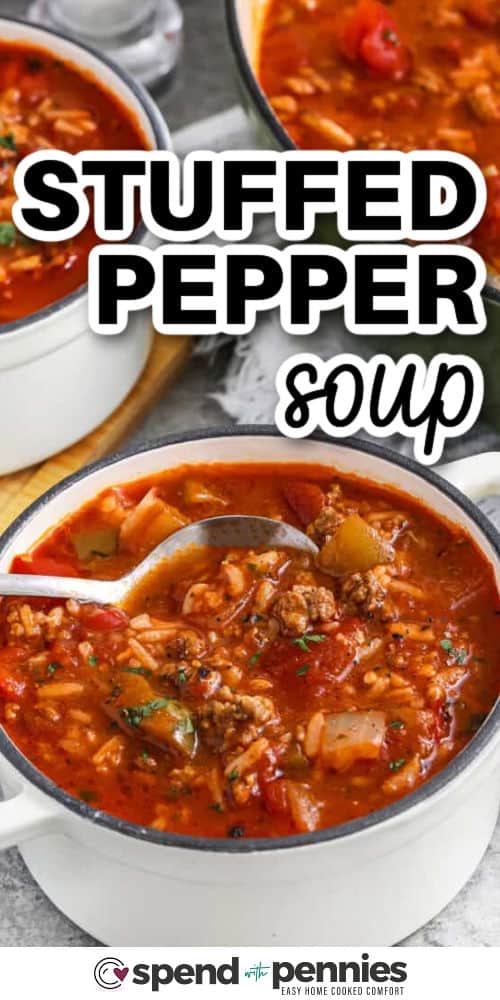 Stuffed pepper soup is a cozy, hearty dish that brings all the flavors of classic stuffed peppers into one comforting bowl. With tender ground beef, sweet bell peppers, rice, and a rich tomato broth, this soup is a family-friendly favorite. It's quick to make, easy to reheat, and perfect for busy weeknights or meal prepping. Serve with crusty bread for the ultimate comfort meal. #spendwithpennies stuffed pepper soup with writing