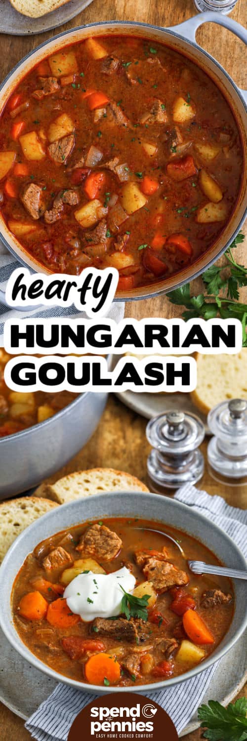 Hungarian goulash is a savory stew that’s perfect for slow cooking. Tender beef, sweet paprika, and a touch of tomato come together in a rich broth that’s full of flavor. Add potatoes or carrots for a heartier version, and finish with a spoonful of sour cream for creamy perfection in every bite. #spendwithpennies Hungarian Goulash in a bowl with sour cream and a spoon, and Hungarian Goulash in a Dutch oven with a title
