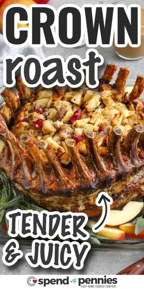 tender and juicy Pork Crown Roast with writing