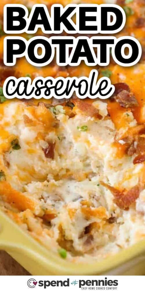 This twice baked potato casserole transforms simple potatoes into a creamy, cheesy dish filled with bacon and fresh green onions. The mixture of warm milk, sour cream, and butter creates smooth, fluffy potatoes that bake beautifully in the oven. It’s a great choice for feeding a crowd. It pairs well with grilled meats or preparing ahead for busy days. #spendwithpennies creamy Twice Baked Potato Casserole in a dish with a portion taken out and a title