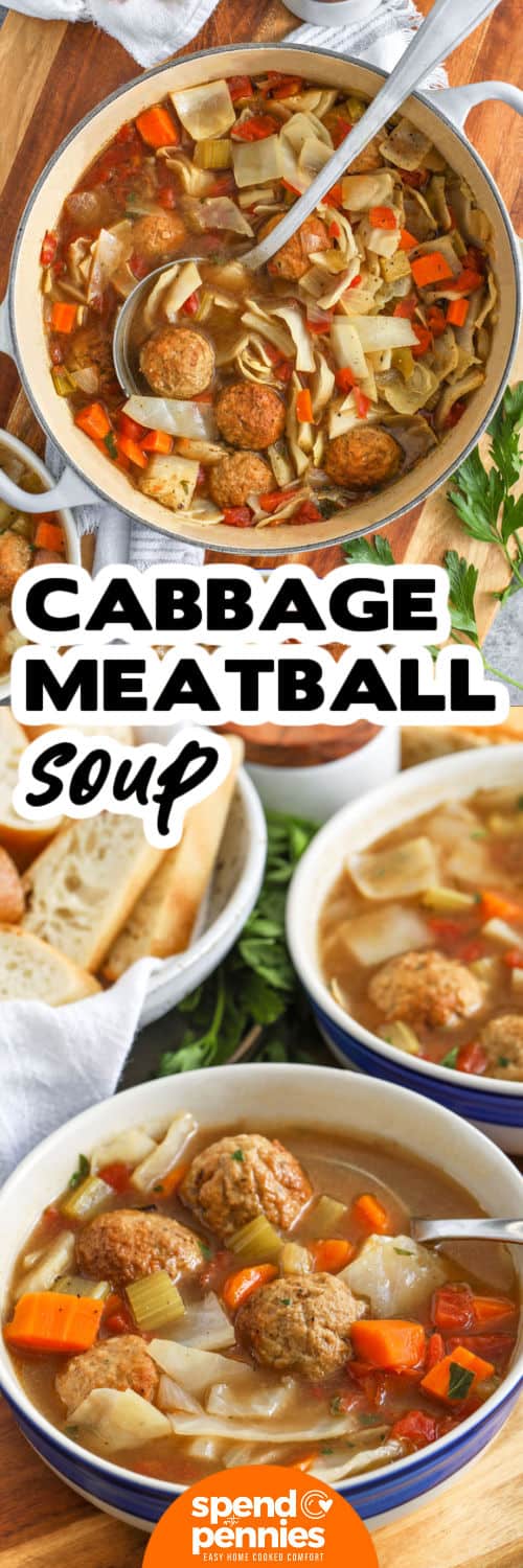 Cabbage Meatball Soup in the pot and in bowls with a title
