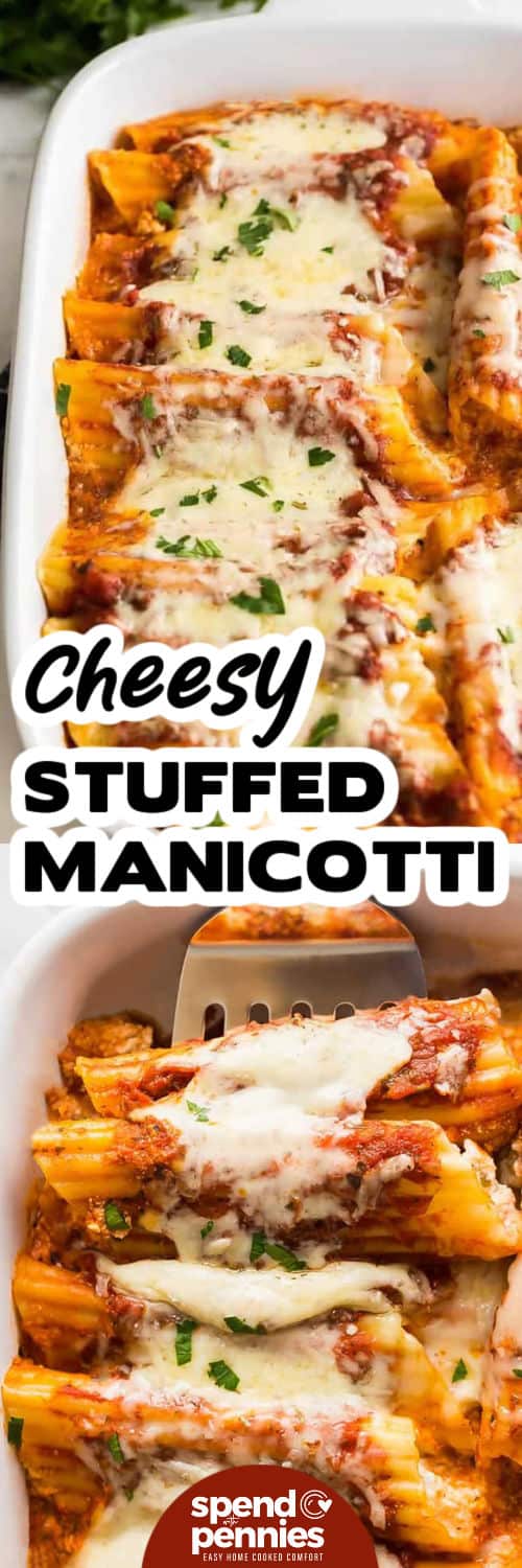 cheesy Easy Stuffed Manicotti in a dish and close up photo with a title