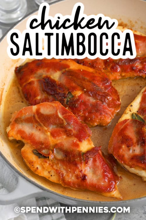 Close up of chicken saltimbocca in a skillet with a title