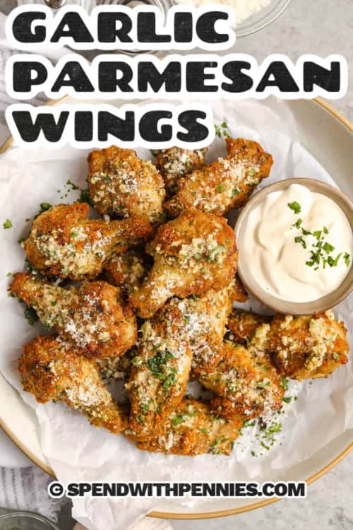 plate of Garlic Parmesan Wings with a title
