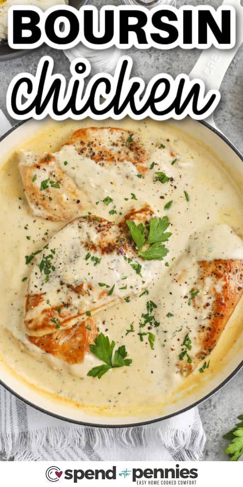 creamy Boursin Chicken in the pot with a title