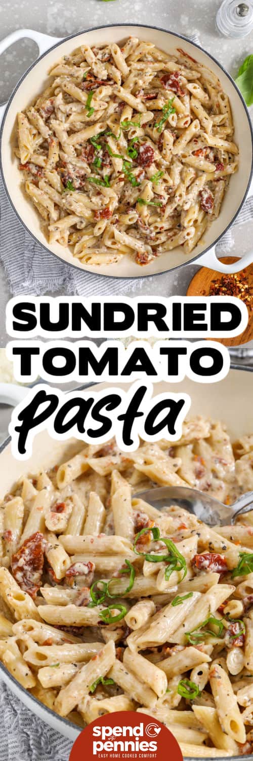 This creamy sun dried tomato pasta is rich, savory, and easy to make. The sauce uses jarred sun-dried tomato oil for depth, plus garlic, basil, oregano, and Parmesan for a classic flavor. Half-and-half thickens quickly with cornstarch, so the sauce is smooth and comes together quickly. Toss with penne and add pasta water until the noodles are coated perfectly, then garnish with fresh herbs. #spendwithpennies top image: top view of sun dried tomato pasta with basil and a title bottom image: closeup of a bowl of sun dried tomato pasta with a title