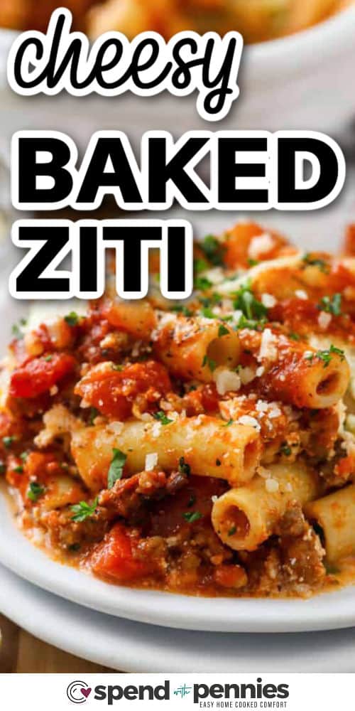 cheesy Baked Ziti on a plate with a title