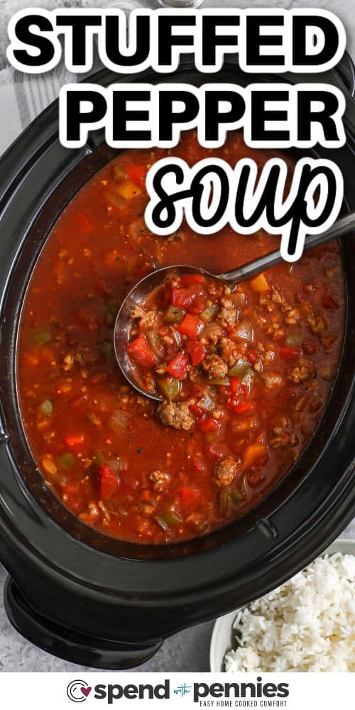 Stuffed pepper soup prepared in a crockpot with a title