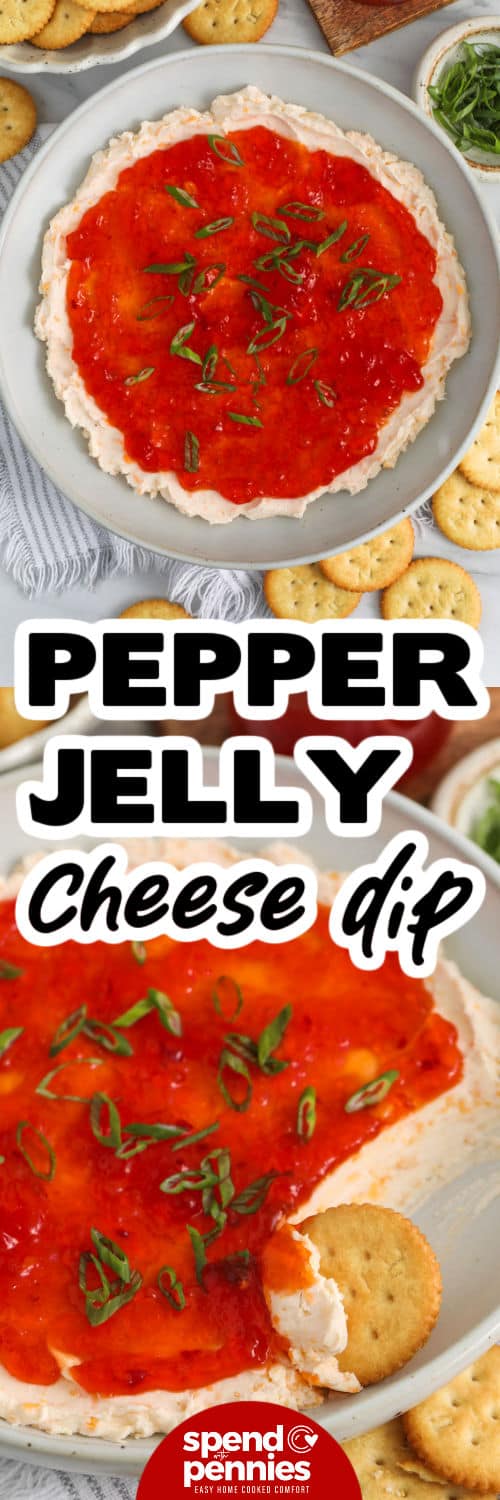 pepper jelly cheese dip in two pictures one in a gray bowl and another in a bowl with crackers