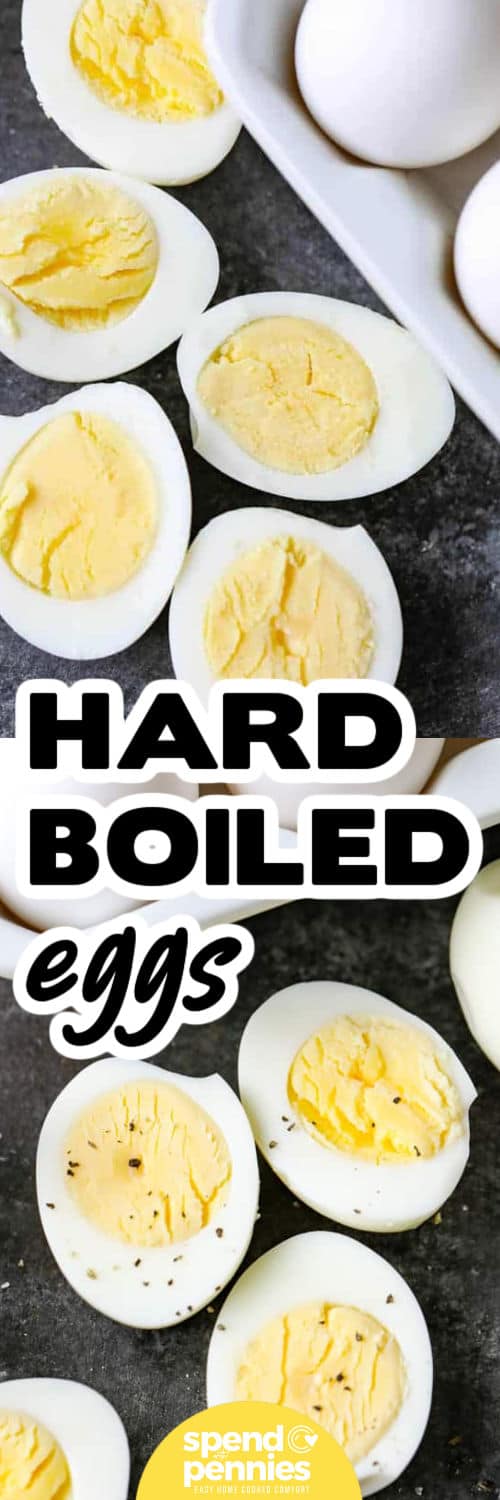 Perfect Hard Boiled Eggs cut in halves and bottom photo of seasoned eggs with a title