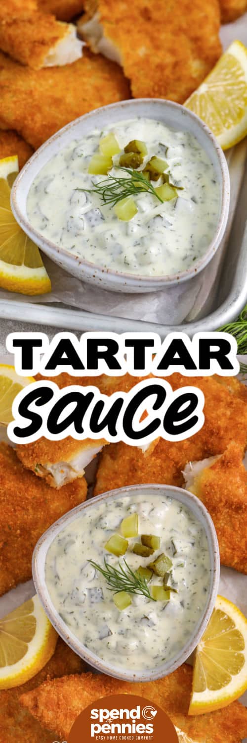 tartar sauce in a bowl with fish on a pan and writing