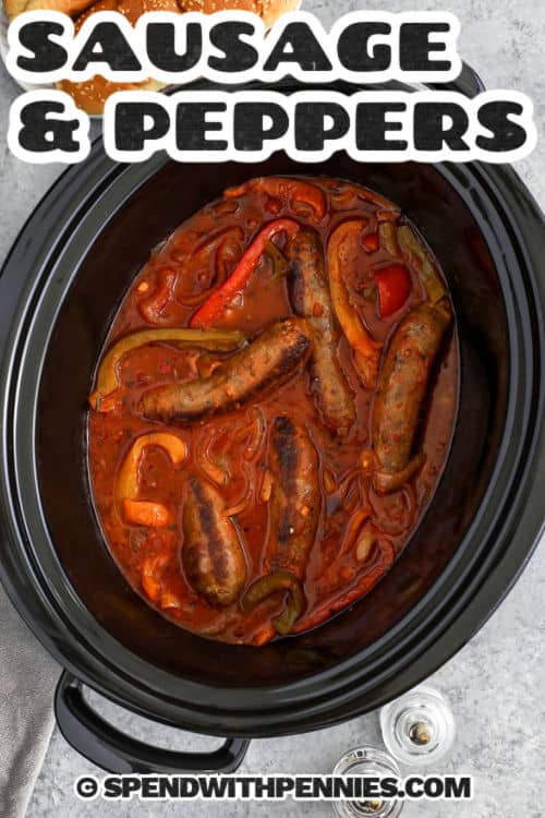 slow cooker with Slow Cooker Sausage and Peppers and a title
