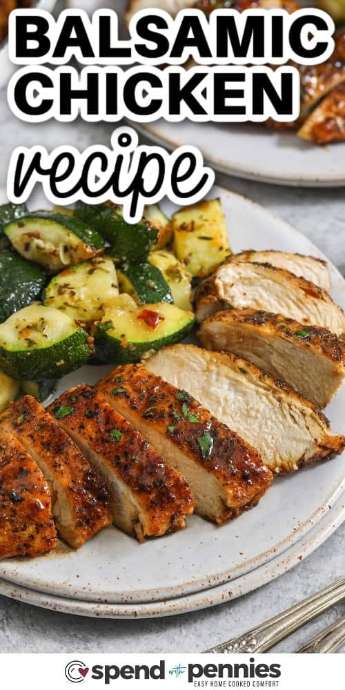 Make this honey balsamic chicken recipe in one skillet for a sweet-tangy dinner that tastes special without extra steps. Chicken breasts are seasoned, browned until golden, then gently simmered in balsamic vinegar and honey until juicy. A quick butter finish turns the pan juices into a silky glaze. Pair it with asparagus, cauliflower, or rice pilaf for an easy, sauce-friendly meal. #spendwithpennies Balsamic Chicken recipe on a plate with a title