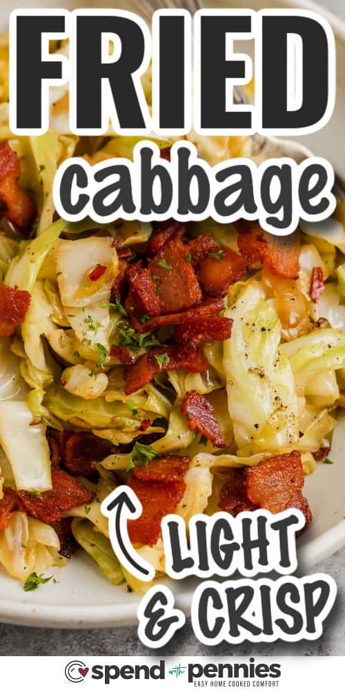light and crisp Fried Cabbage with writing