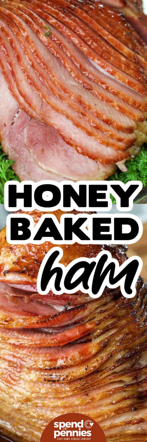 two images of honey baked ham with writing