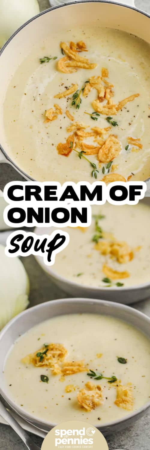 Cream of Onion Soup in a pot and in bowls with a title
