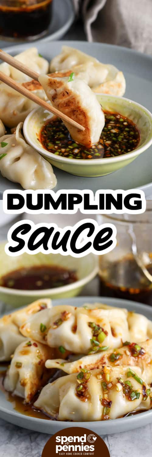 This homemade dumpling sauce is fast to mix and easy to adjust based on what is in the pantry. Use low-sodium soy sauce for a lighter touch, swap the sugar for honey or hoisin for a deeper sweetness, and add chili crisp for heat and texture. The result is a balanced dipping sauce that works beautifully with pan-fried dumplings, wontons, egg rolls, and even a simple bowl of steamed rice. #spendwithpennies dipping dumplings in Dumpling Sauce and a plate with Dumpling Sauce over the dumplings with a title