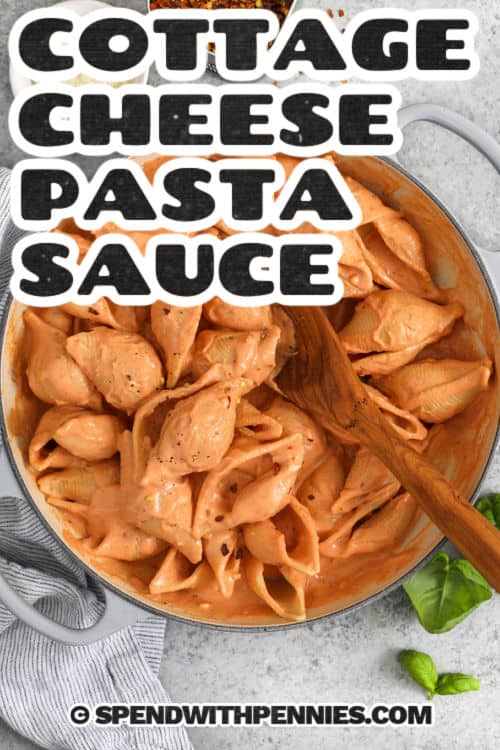 mixing Cottage Cheese Pasta Sauce in the pot with a title