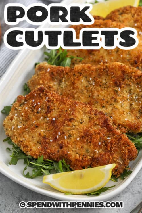 crunchy Pork Cutlets slices on a plate with a title