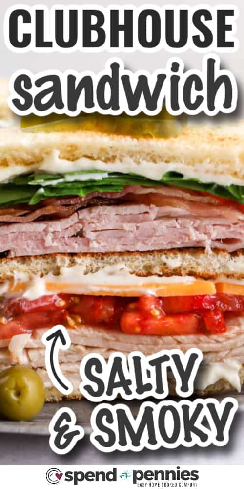 Learn how to make a classic club sandwich with turkey, ham, bacon, cheddar, lettuce, and tomato, layered between toasted bread with mayonnaise. Patting the tomato dry and using crisp romaine helps keep the sandwich fresh and sturdy. This quick recipe is great for busy weeknights, and the ingredients can be prepped ahead so you can stack and slice right before serving. #spendwithpennies club sandwich with an olive and writing