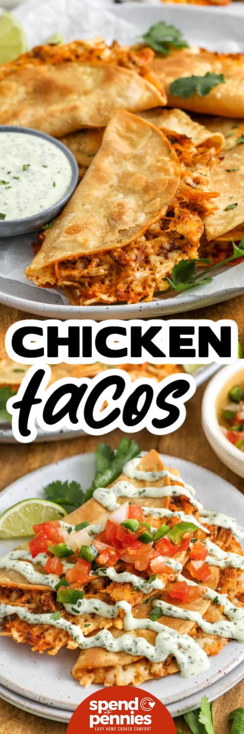 Crispy Chicken Tacos on a plate and bottom photo with lime creme drizzled on top and a title