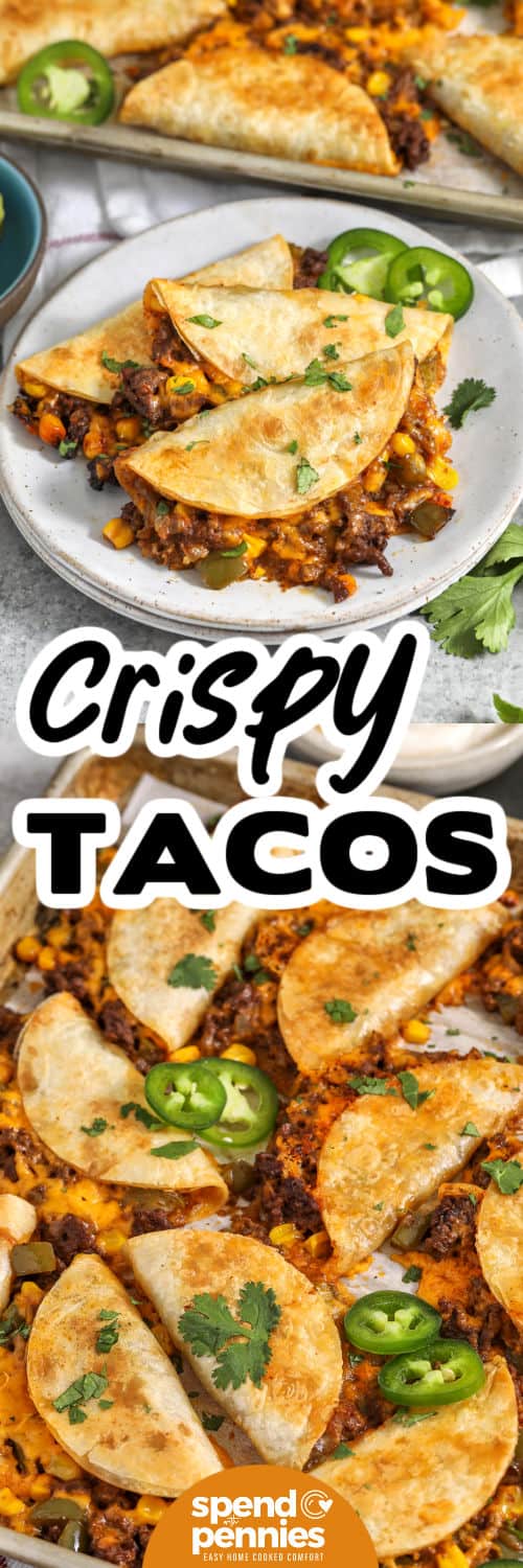 Crispy Tacos on a sheet pan and top photo plated with a title