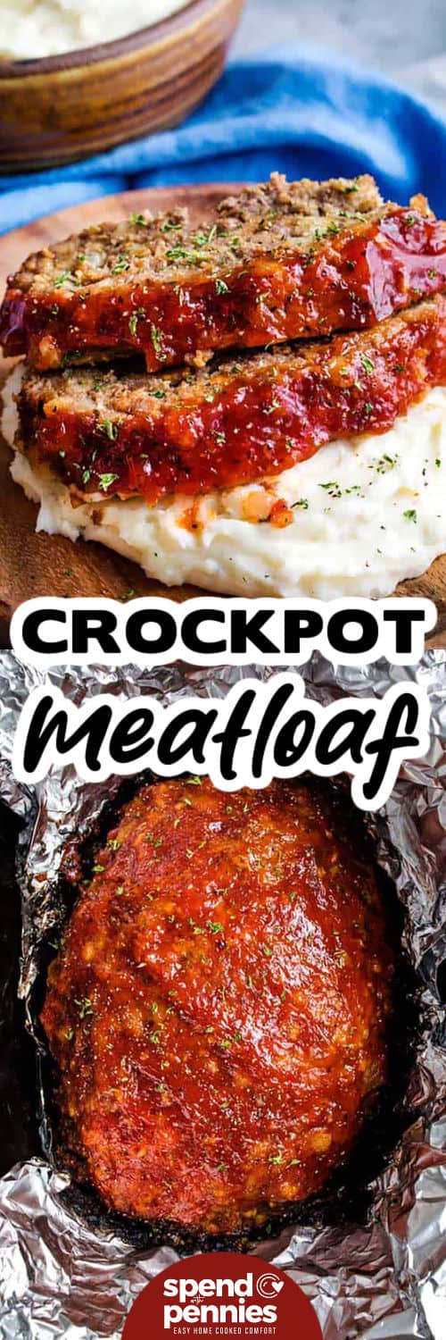 Crockpot Meatloaf cooked in tin foil and plated with a title