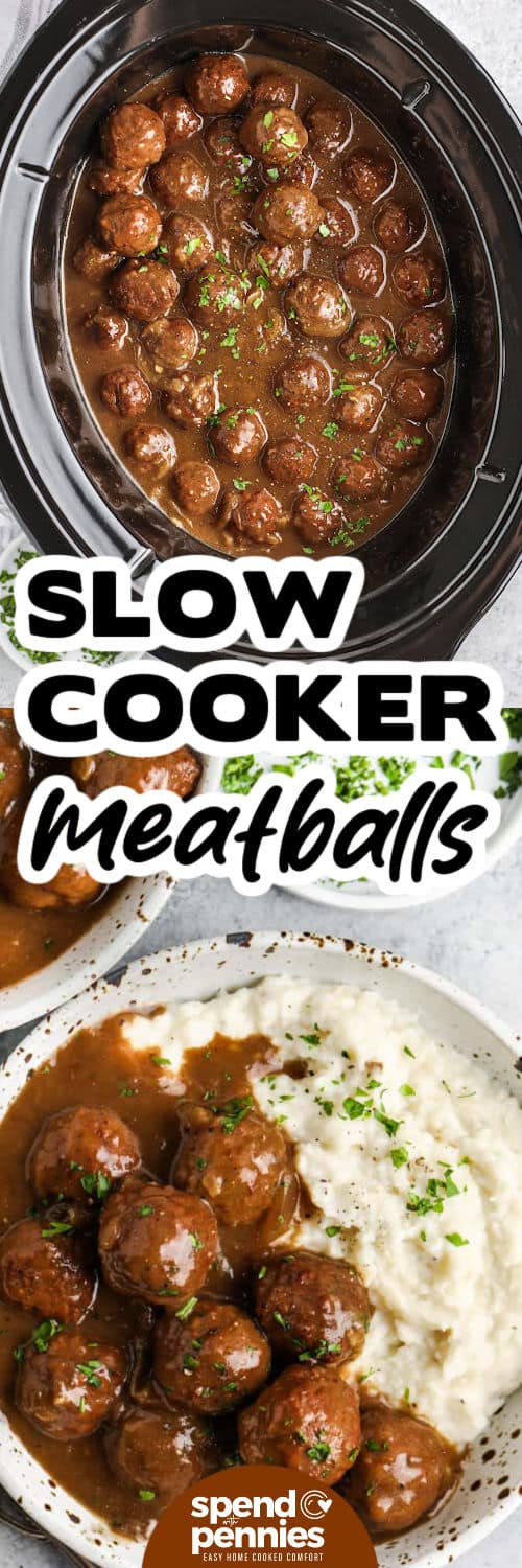 Slow Cooker meatballs and gravy are an easy dinner recipe for busy days when you need something warm and filling waiting at dinnertime. Frozen meatballs keep prep light, while sliced onions, broth, and cream create a savory gravy with lots of flavor. Spoon these meatballs over rice, noodles, or potatoes for a family-friendly meal that tastes cozy and satisfying. #spendwithpennies Slow Cooker Meatballs in the cooker and plated with mashed potatoes with a title