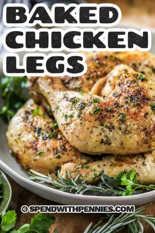 plate of Baked Chicken Legs with a title
