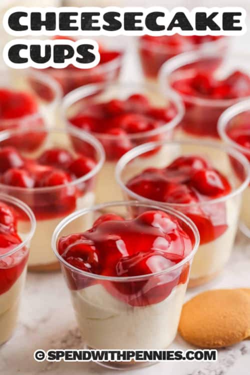 creamy Cheesecake Cups with a title