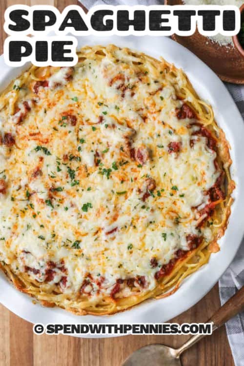 plate of Spaghetti Pie with a title