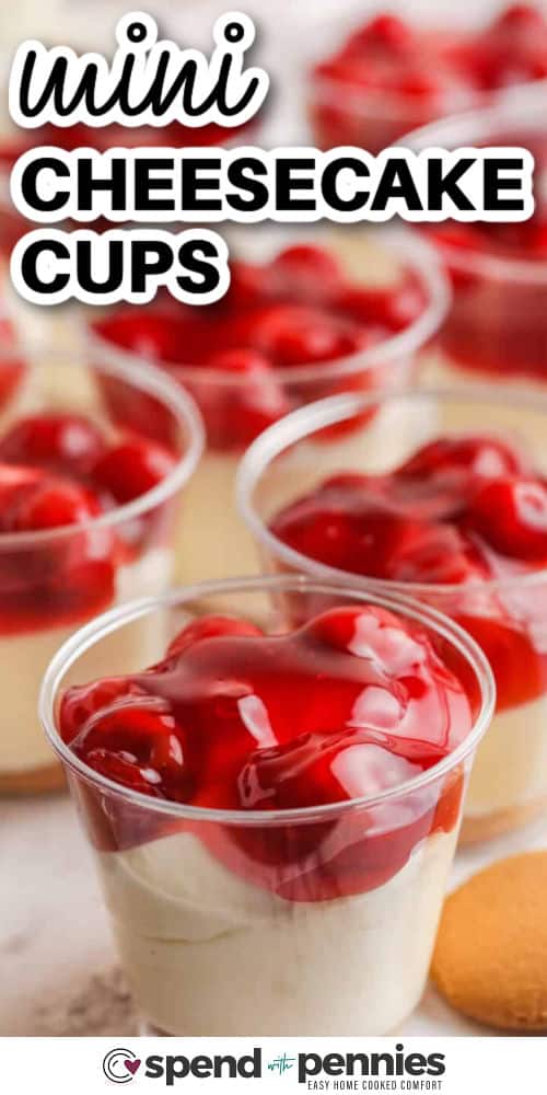 mini Cheesecake Cups with a title