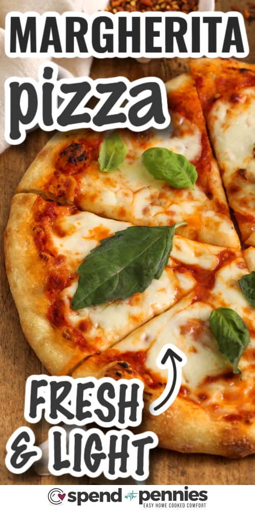 fresh and light Margherita Pizza with writing