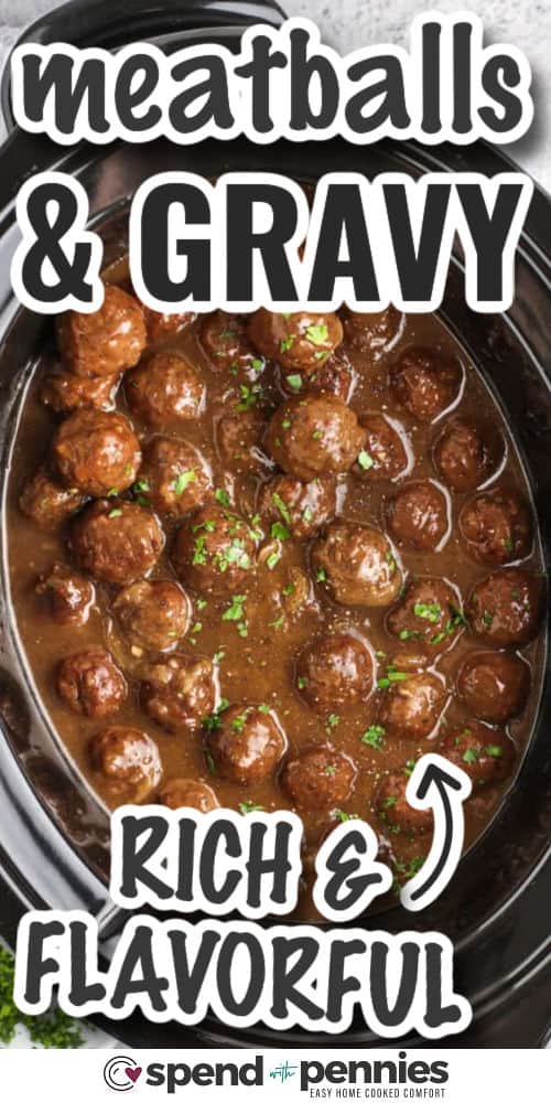 This Slow Cooker meatballs and gravy is one of those dinners that always feels like a good idea on a chilly evening. This recipe uses pantry staples and either frozen or homemade meatballs, so it is flexible as well as easy. The gravy thickens at the end into a smooth, spoonable sauce that is especially delicious over mashed potatoes with a green vegetable on the side. #spendwithpennies rich and flavourful Slow Cooker Meatballs with writing