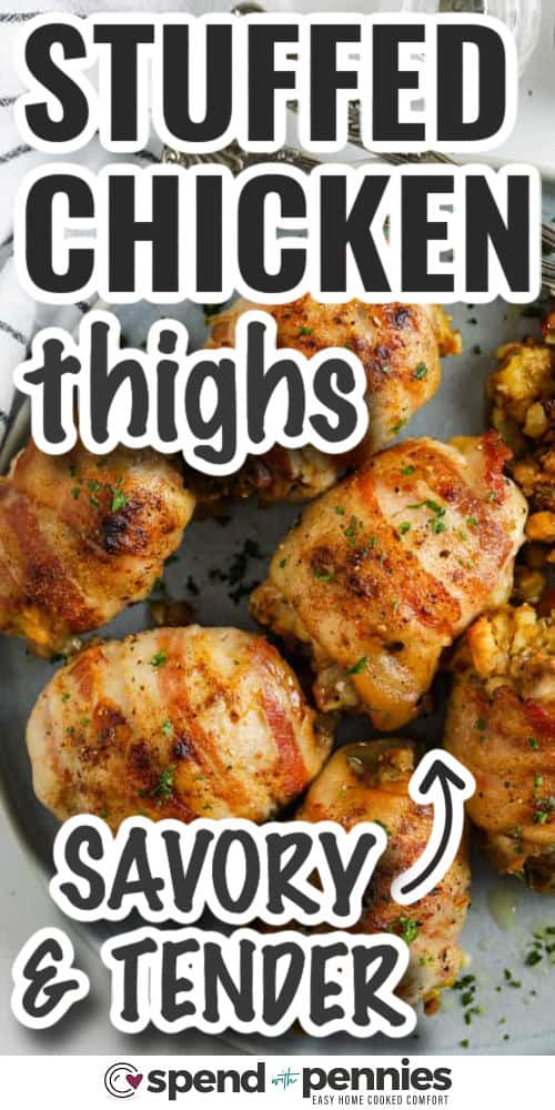 If you need a hearty chicken dinner that feels a little different, stuffed chicken thighs with stuffing mix are a smart choice. The prep is simple, the ingredient list is familiar, and the finished dish has great texture from the juicy chicken, soft filling, and crisp bacon. Serve these baked stuffed chicken thighs with green beans, carrots, or mashed potatoes for a comforting dinner that is easy to pull together. #spendwithpennies tender and savory Stuffed Chicken Thighs with writing