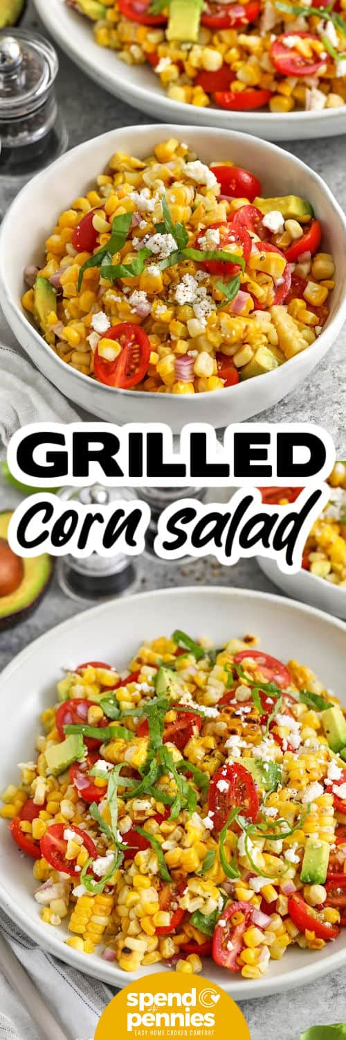 Grilled Corn Salad in a bowl and plated with a title