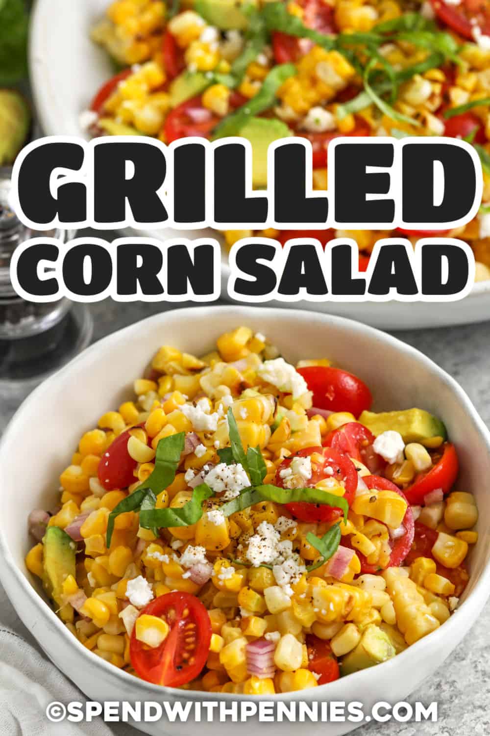 bowls of Grilled Corn Salad with a title