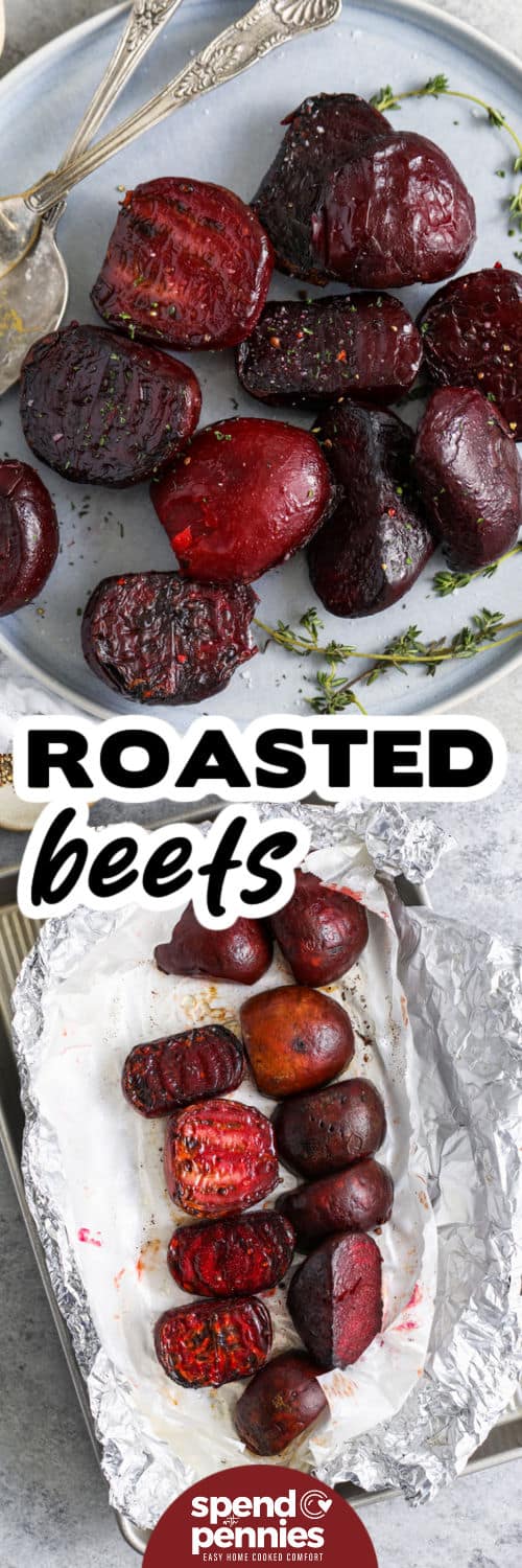 Make this easy recipe for roasted beets and enjoy the earthy sweetness of this vegetable in salads or side dishes. All you do is scrub the red or gold beets and trim the tops and bottoms. Then toss with oil and salt and oven roast until tender. The peels just slide right off! Cut into cubes and mix with roasted carrots and potatoes, with goat cheese and balsamic vinegar. Or, use slices to top a green salad, or grate for a flavorful borscht. The options are endless. #spendwithpennies Roasted Beets on a sheet pan and plated with a title