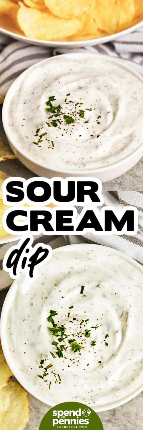 Make this homemade sour cream dip when you need a fast snack that still tastes fresh and flavorful. Sour cream and mayonnaise make the base creamy, while chives, garlic powder, onion powder, and dill add classic dip flavor. This sour cream veggie dip is great for potlucks, lunches, holiday trays, and simple weekend snacking with crisp cucumbers, carrots, celery, or peppers. Add it to your appetizer board for your next party. #spendwithpennies Sour Cream Dip in a bowl with a bowl of chips beside and bottom photo close up photo with a title