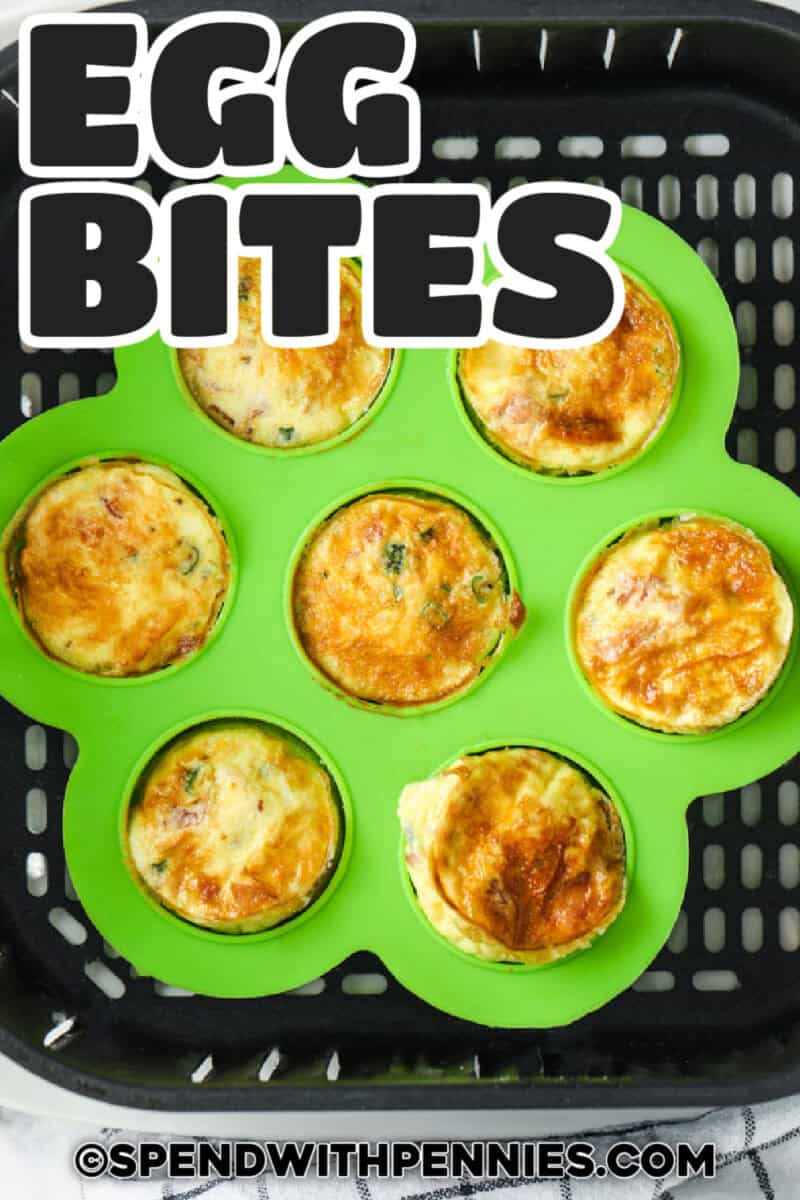 Air Fryer Egg Bites in the egg molds and fryer with a title
