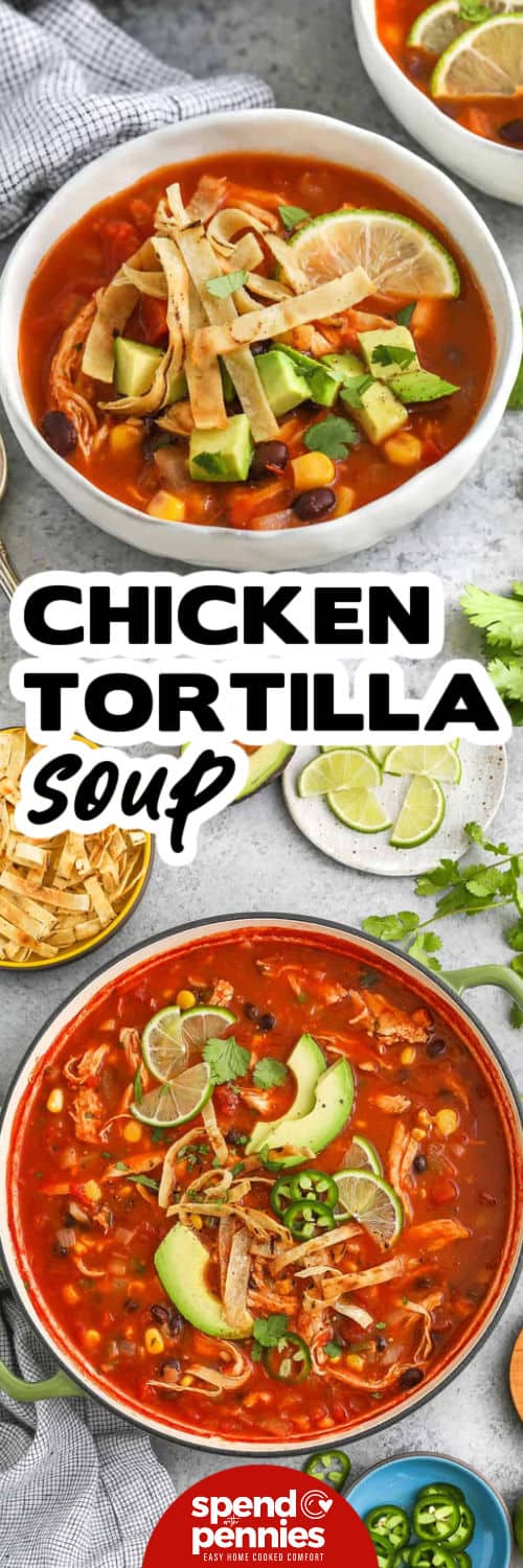 Chicken tortilla soup with black beans is a hearty way to turn two chicken breasts and a handful of pantry staples into six satisfying servings. Corn and beans add texture, tomatoes create a rich base, and fresh lime balances the warm cumin, chili powder, and jalapeño. Top each serving with crispy tortilla strips, avocado, and extra cilantro for a fresh finish. Pin this chicken tortilla soup with black beans for an easy budget-friendly dinner. #spendwithpennies Chicken Tortilla Soup in the pot and in a bowl with a title